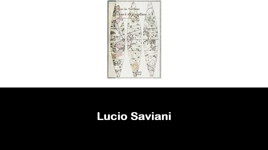 libri di Lucio Saviani