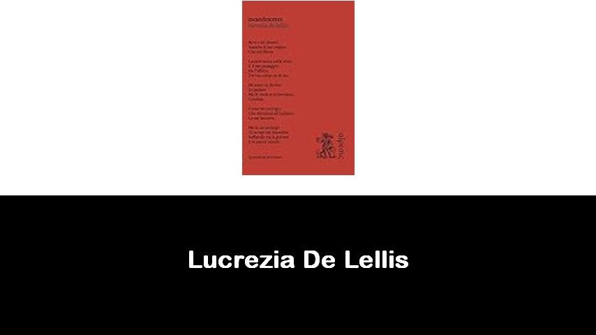 libri di Lucrezia De Lellis