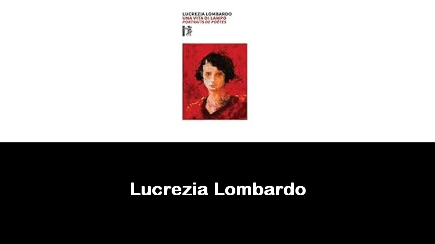 libri di Lucrezia Lombardo