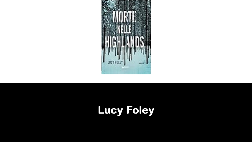 libri di Lucy Foley