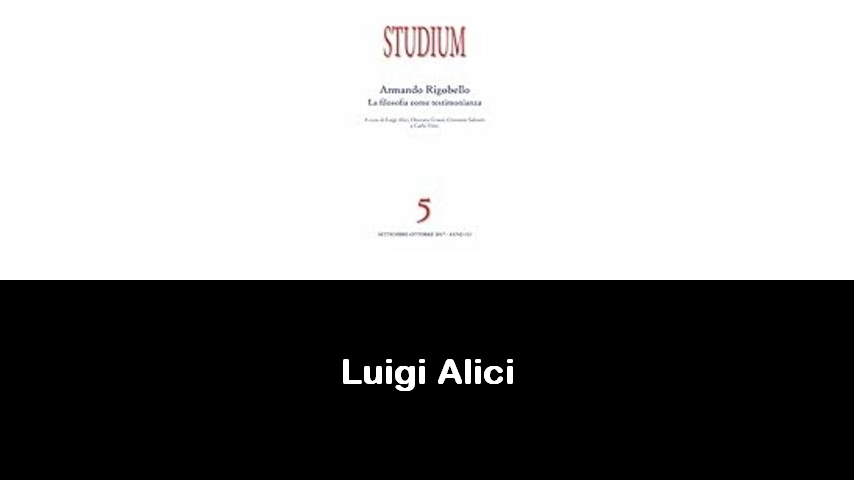 libri di Luigi Alici