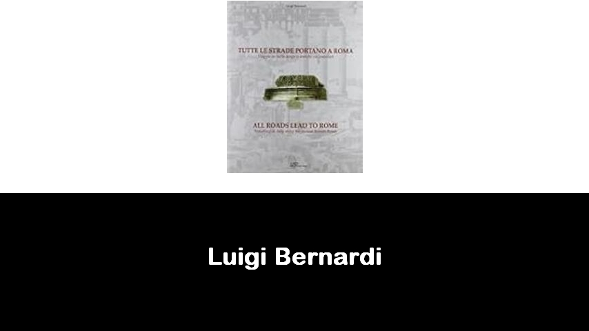 libri di Luigi Bernardi