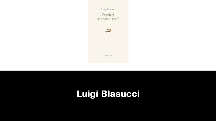 libri di Luigi Blasucci