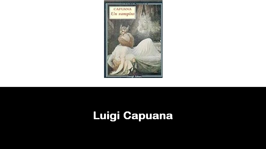 libri di Luigi Capuana