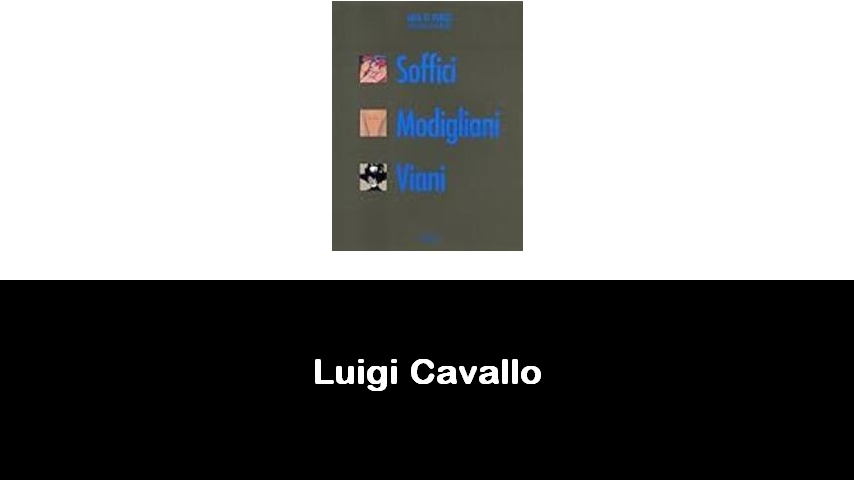 libri di Luigi Cavallo