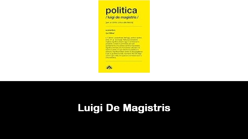 libri di Luigi De Magistris