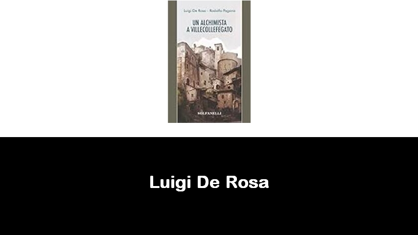 libri di Luigi De Rosa