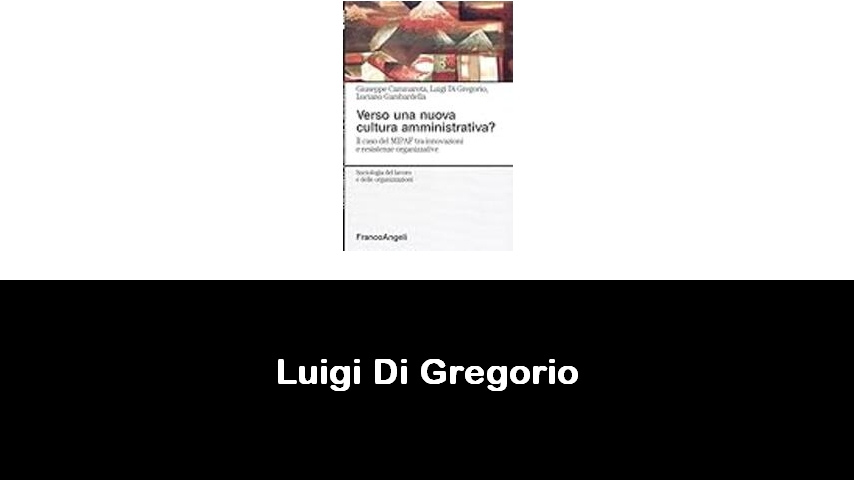 libri di Luigi Di Gregorio