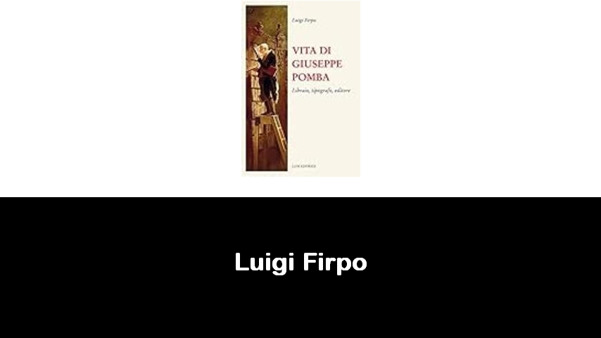 libri di Luigi Firpo