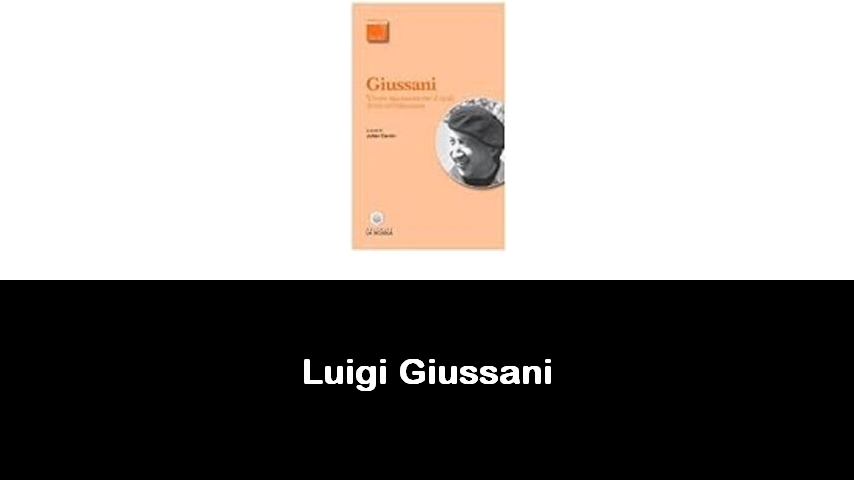 libri di Luigi Giussani