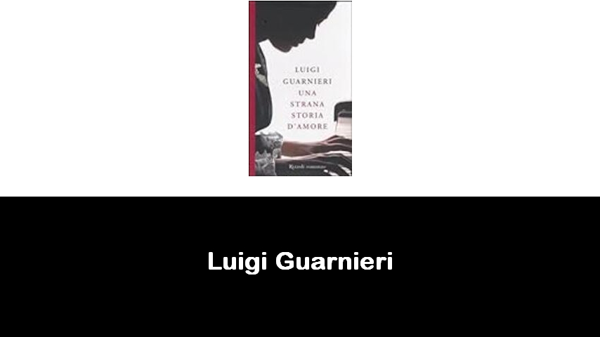 libri di Luigi Guarnieri