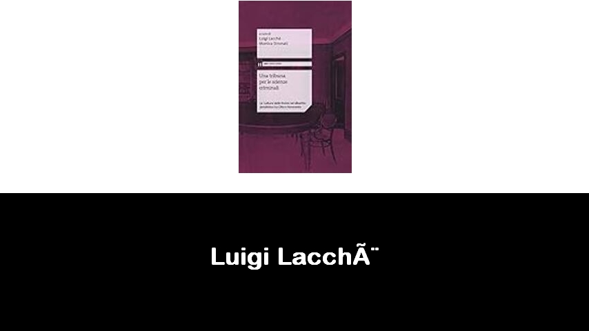 libri di Luigi Lacchè