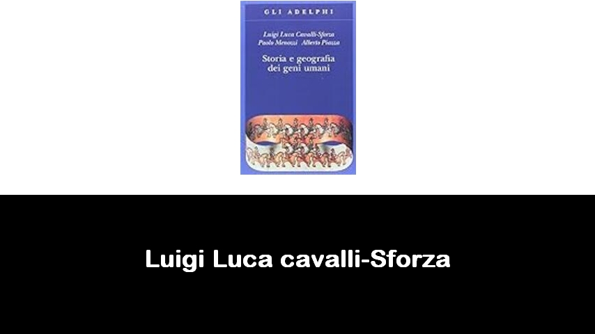 libri di Luigi Luca cavalli-Sforza