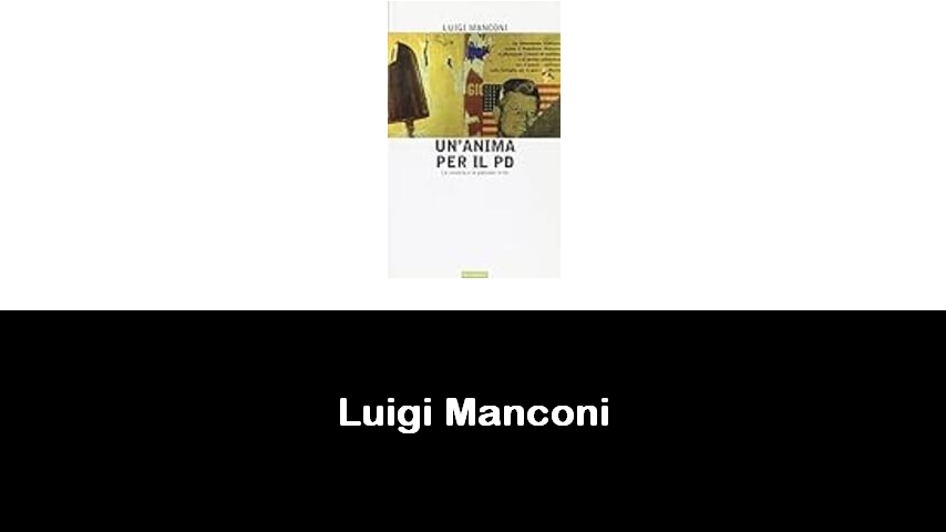 libri di Luigi Manconi