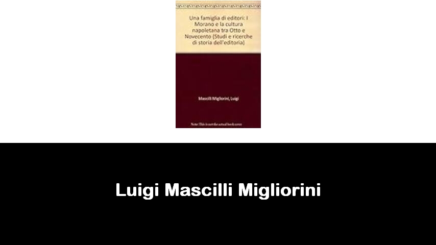 libri di Luigi Mascilli Migliorini