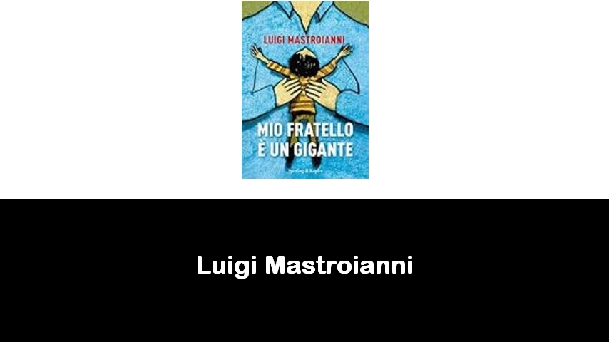 libri di Luigi Mastroianni