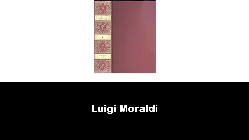 libri di Luigi Moraldi