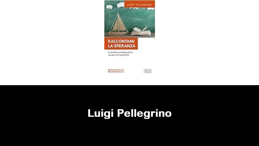 libri di Luigi Pellegrino