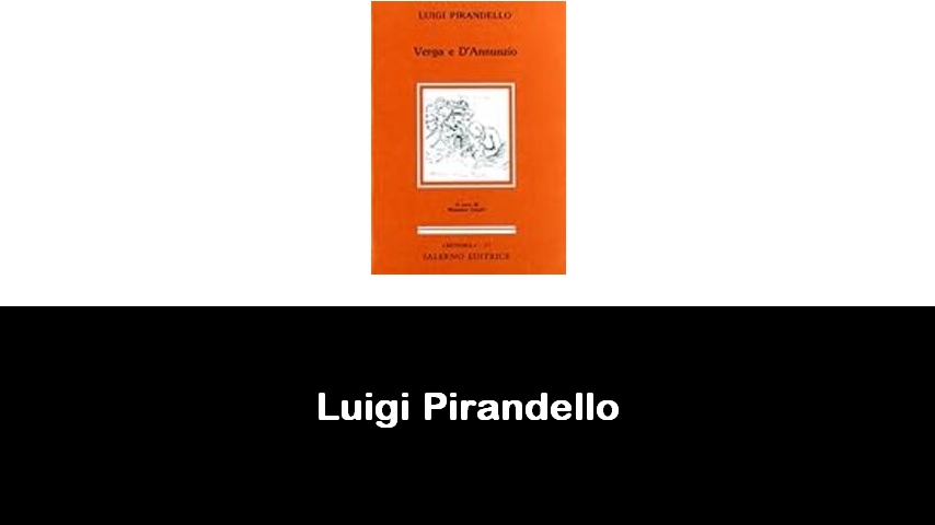 libri di Luigi Pirandello