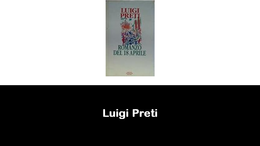 libri di Luigi Preti