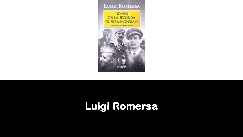 libri di Luigi Romersa