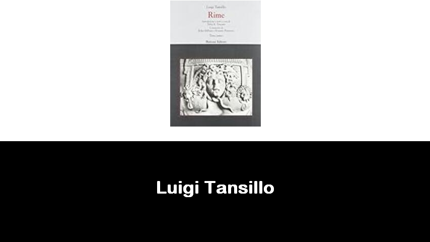 libri di Luigi Tansillo