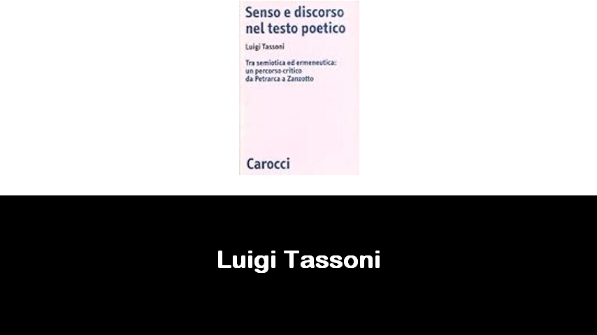 libri di Luigi Tassoni