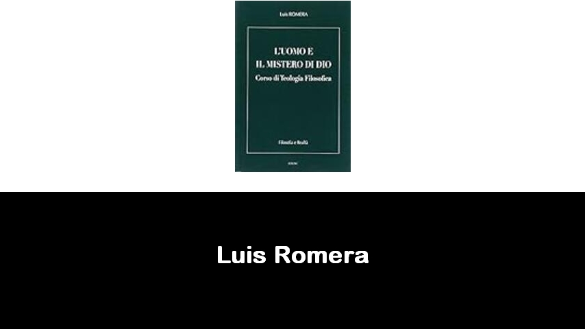 libri di Luis Romera