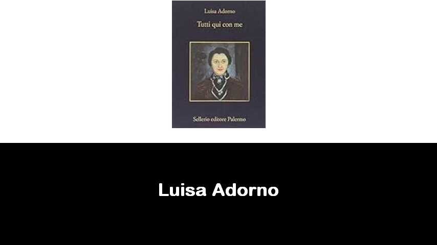 libri di Luisa Adorno