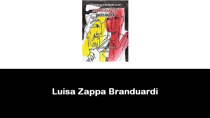 libri di Luisa Zappa Branduardi