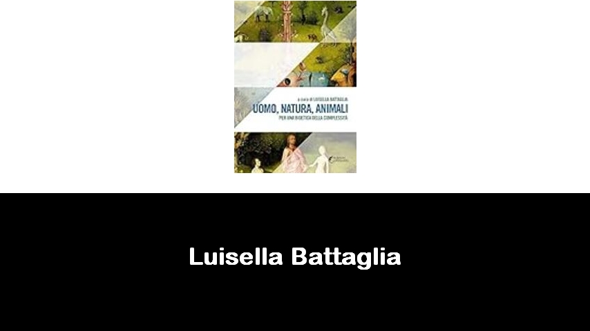 libri di Luisella Battaglia