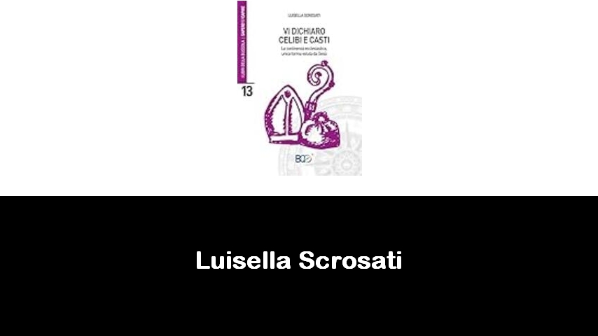 libri di Luisella Scrosati