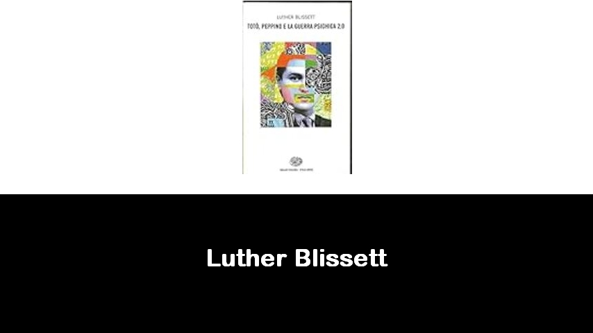 libri di Luther Blissett