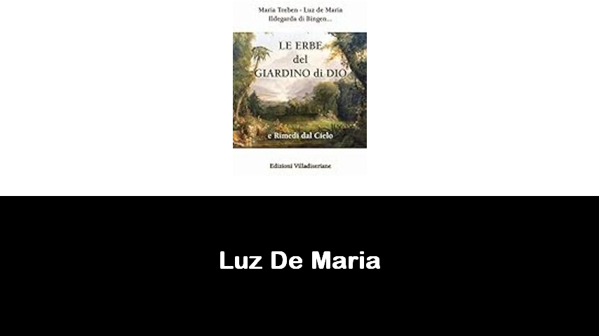 libri di Luz De Maria