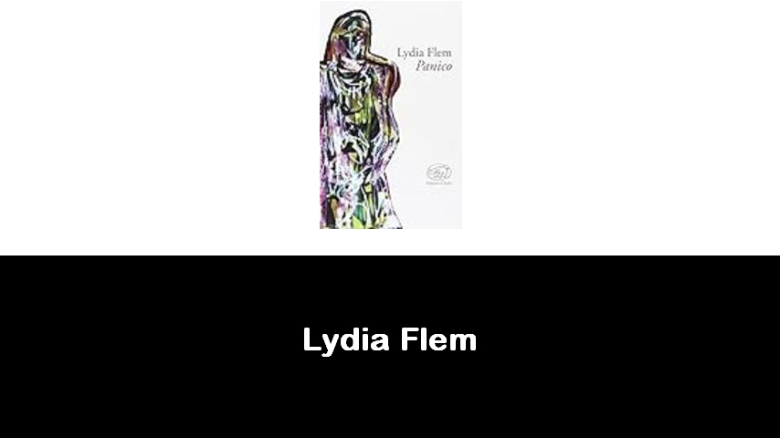 libri di Lydia Flem