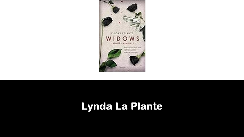 libri di Lynda La Plante