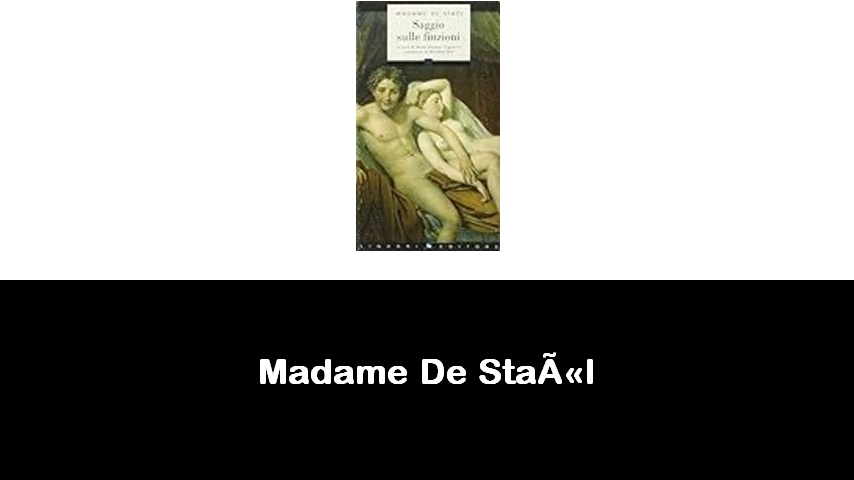 libri di Madame De Staël