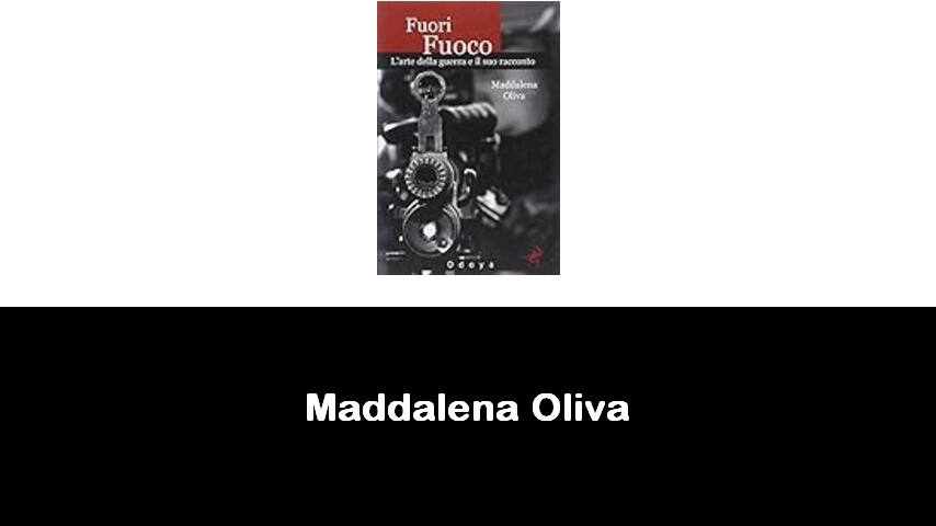 libri di Maddalena Oliva