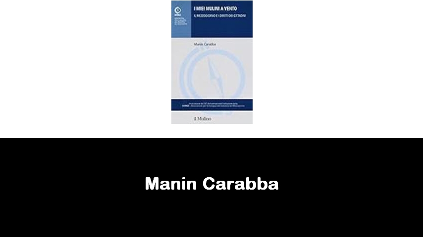 libri di Manin Carabba