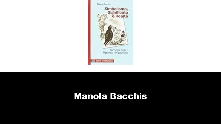libri di Manola Bacchis