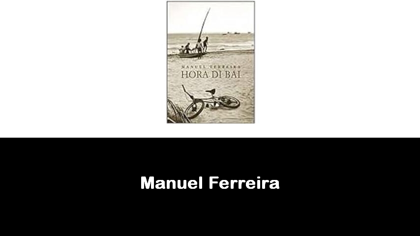 libri di Manuel Ferreira