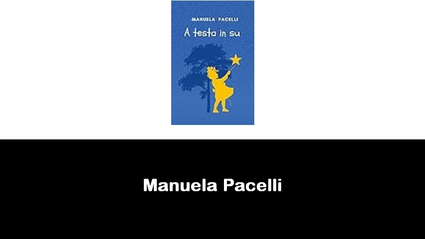 libri di Manuela Pacelli