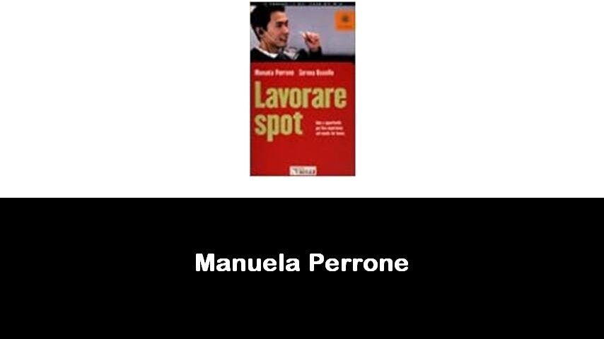 libri di Manuela Perrone