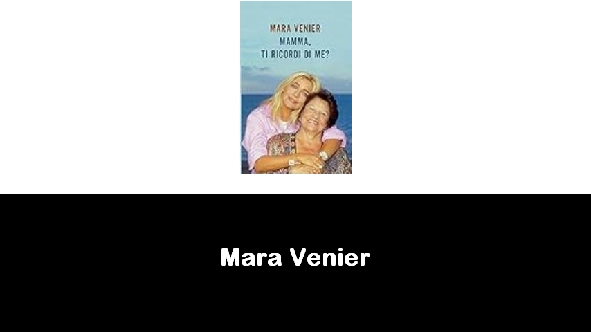 libri di Mara Venier