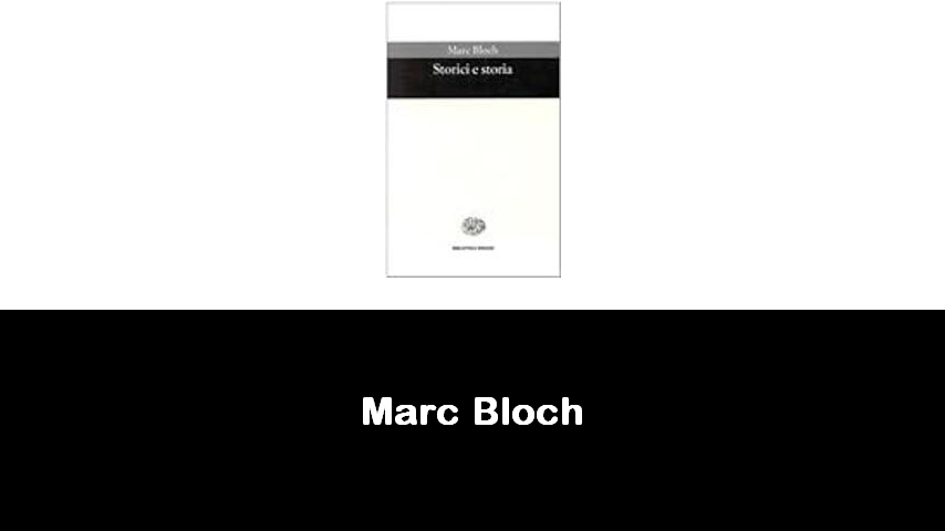 libri di Marc Bloch