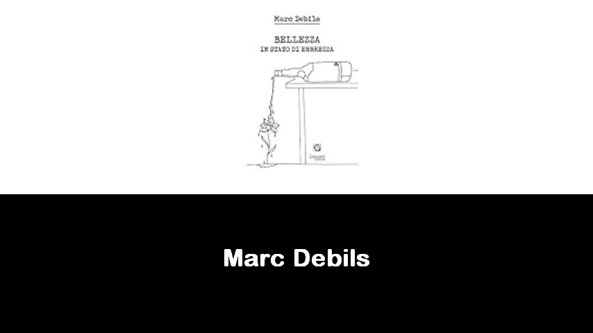 libri di Marc Debils