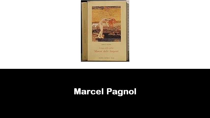 libri di Marcel Pagnol