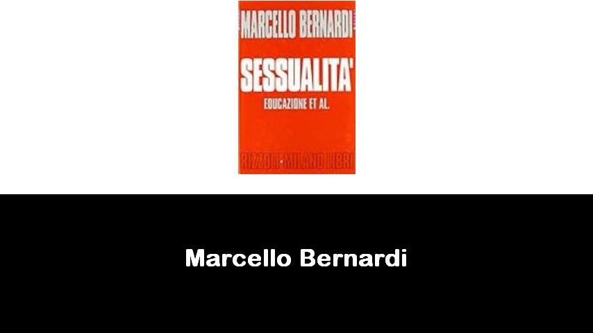 libri di Marcello Bernardi