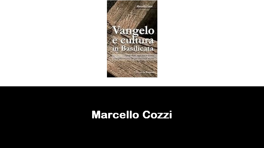 libri di Marcello Cozzi