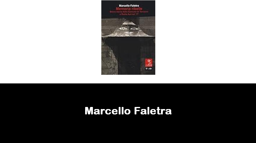 libri di Marcello Faletra